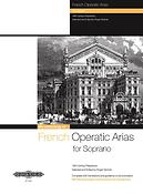 French Operatic Arias for Soprano – 19th Century Repertoire