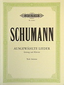 Robert Schumann: Selected Songs 
