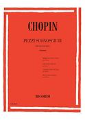 Chopin: Pezzi Sconosciuti