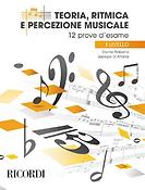 Teoria, ritmica e percezione musicale - I livello(12 prove d?same)