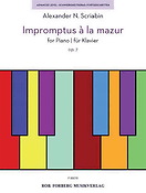 Scriabin: Impromptus à la mazur op. 7