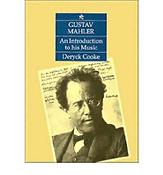 Gustav Mahler. An Introduction