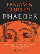 Benjamin Britten: Phaedra (Mezzo-Sopraan, Piano)