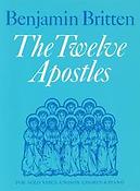 Benjamin Britten: The Twelve Apostles