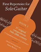 First Repertoire For Solo Guitar. Book 1