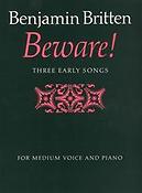 Benjamin Britten: Beware! (Mezzo-Sopraan, Piano)