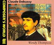 Composer's World: Debussy