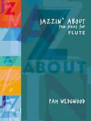 Pam Wedgwood: Jazzin' About (Flute)