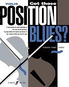 Edward Huws Jones: Got those Position Blues?