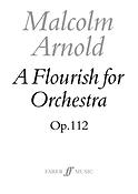 Malcolm Arnold: A Flourish For Orchestra (Score)