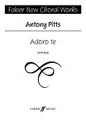 Antony Pitts: Adoro Te