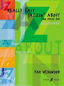Pam Wedgwood: Really Easy Jazzin' About (Clarinet)