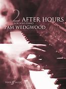 Pam Wedgwood: After Hours Book 2 (Piano)