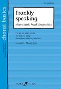 Choral Basics: Frankly Speaking - Three Classic Frank Sinatra Songs (SA, Piano)