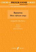 Banuwa: Three African songs SSAA (CPS)