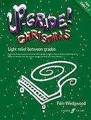 Up-Grade Christmas! Piano Grades 1-2