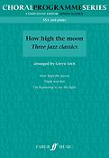 How high the moon. SSA (CPS)
