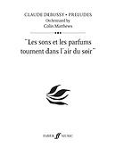 Debussy: Les sons et les parfums (Prelude 15)