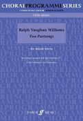 Ralph Vaughan Williams: Two Partsongs Mixed voices 