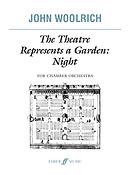The Theatre Represents a Garden