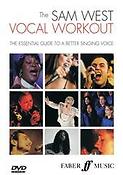 The Sam West Vocal Workout