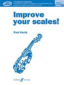 Paul Harris: Improve Your Scales! Grade 1 New Edition