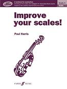Paul Harris: Improve Your Scales! Grade 4 New Edition