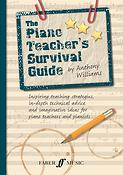 Anthony Williams: The Piano Teacher’s Survival Guide