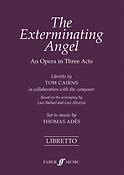 Thomas Adés: The Exterminating Angel