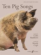Colin Matthews: Ten Pig Songs