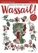 Wassail! Carols of Comfort and Joy