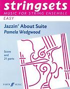 Pam Wedgwood: Jazzin' About Suite (Score & Parts)