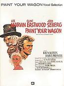 Paint Your Wagon (vocal selections)