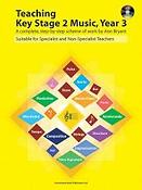 Teaching Key Stage 2 Music yr 3