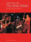 Make Music with the White Stripes
