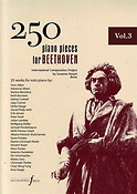 250 Piano Pieces For Beethoven - Vol. 3