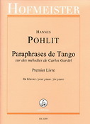 Paraphrases de Tango(sur les mélodies de Carlos Gardel, Vol. 1)