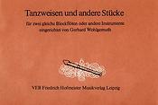 Tanzweisen und andere Stücke