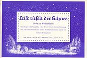 Leise rieselt der Schnee(Lieder zur Weihnachtszeit)