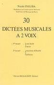 Nicole Philiba: 30 Dictees Musicales A 2 Voix Volume 1