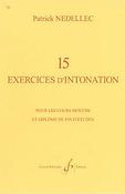 Patrick Nedellec: 15 Exercices D'Intonation