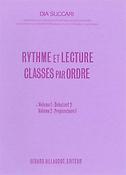 Dia Succari: Rythme Et Lecture Classes Par Ordre Volume 1