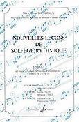 Marie-Jeanne Bourdeaux: Nouvelles leçons de solfège rythmique Volume 1