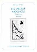 Monique Gabus: Les Jardins Moghols 7 Pieces Progressives(Volume 2)