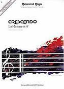 Bernard Bigo: Crescendo - La Musique En Sixieme - Eleve