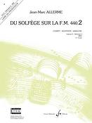 Jean-Marc Allerme: Du solfege sur la F.M. 440.2 - Chant/Audition/Ana.(Professeur)