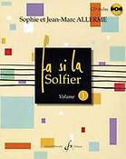 Jean-Marc Allerme: Fa Si La Solfier Volume 1