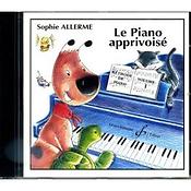 Sophie Allerme: Le Piano Apprivoise Volume 1(CD d'accompagnements)