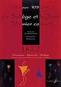 Philippe Ribour: Solfege Et Jazz, 1Er Contact