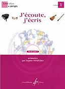 J'Ecoute, J'Ecris Volume 1